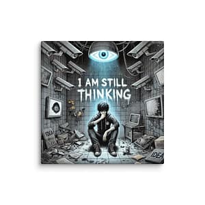 1 AM Still THINKING Canvas